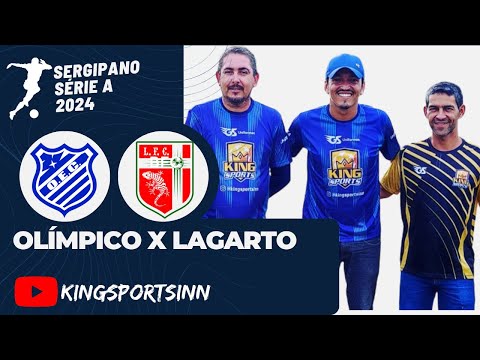 OLIMPICO X LAGARTO - SERGIPANO SÉRIE A 2024