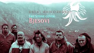 USTAJ, MAJKO ZEMLJO (Bjesovi) THE STONE cover