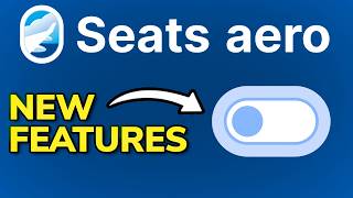 Seats.aero Just Got a Major Update (What's New)