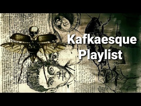 "The meaning of life is that it stops." | A Kafkaesque Playlist