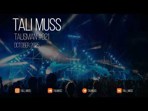 Tali Muss-TaliSman#021[October2025]