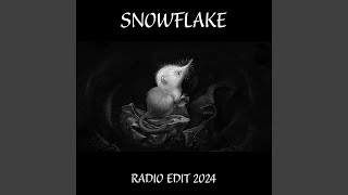 Snowflake (Radio Edit 2024)