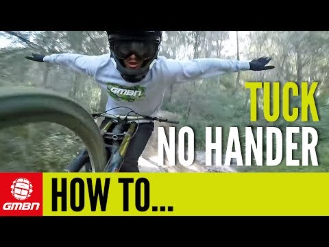 How To Do A Tuck No Hander | Mountain Bike Skills