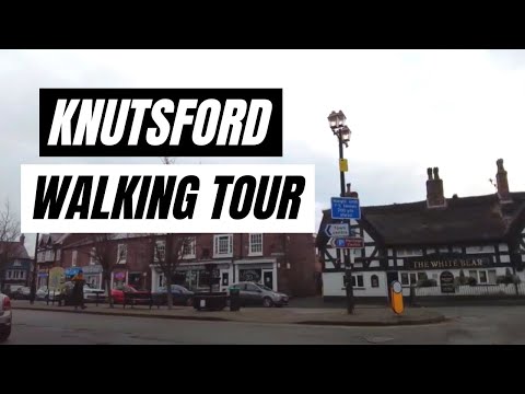 Knutsford Walking Tour, Cheshire