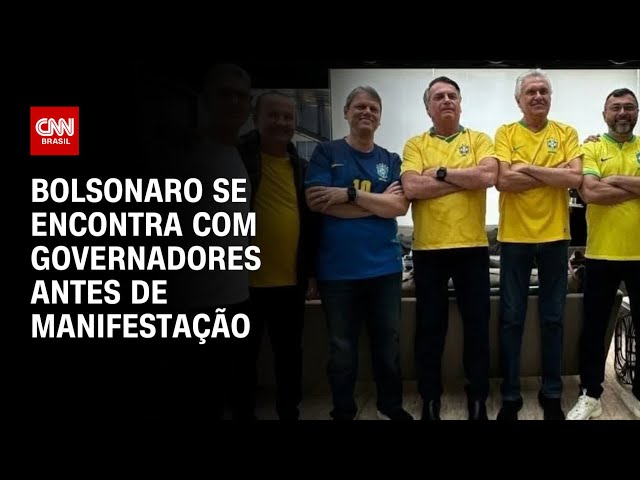 Governadores de sete estados tiram foto com Bolsonaro antes de ato em SP | AGORA CNN