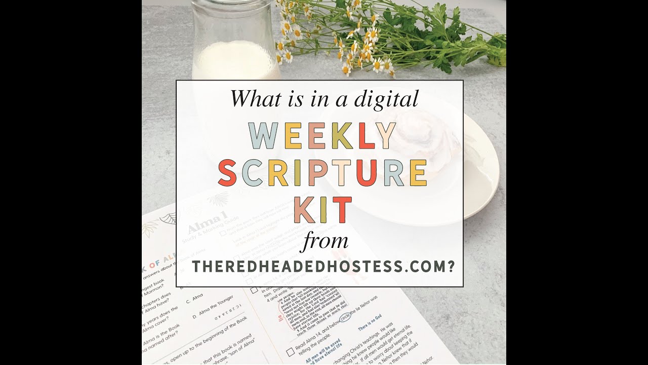 Weekly Kits that coincide with Come, Follow Me. From The Red Headed Hostess