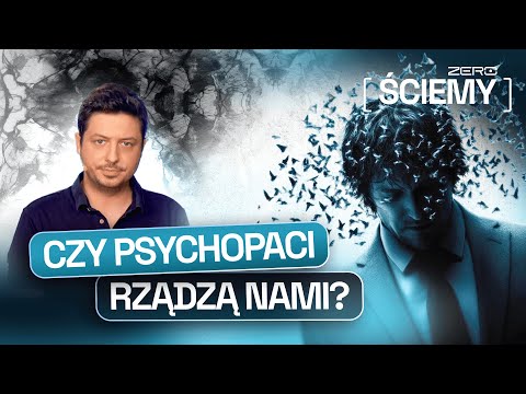 CZY CODZIENNIE SPOTYKAMY PSYCHOPATÓW? JAK ICH ROZPOZNAĆ? | ZERO ŚCIEMY #58