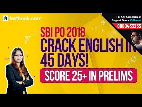 How to Prepare English for SBI PO 2018 in 45 Days | Score 25+ Marks in Prelims by Testbook.com Video