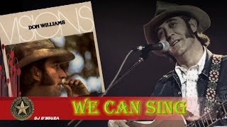 Don Williams -  We Can Sing (1977)