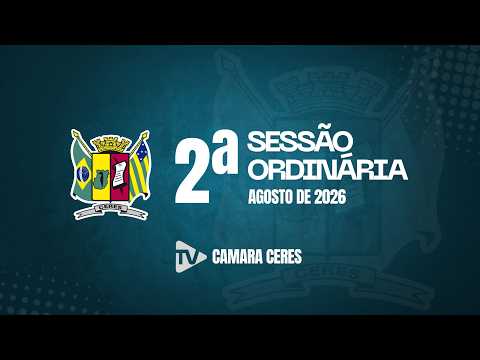 2ª Sessão Ordinária de agosto de 2026