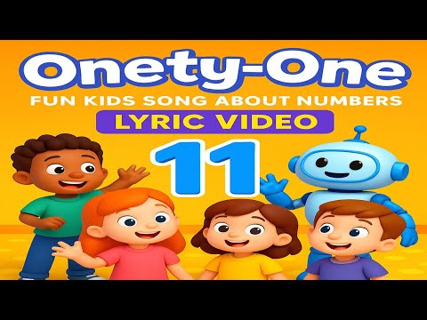 “Onety-One” | Fun Kids Song About Numbers | Lyric Video for Learning 11, 22 & 33