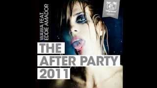 Wawa feat. Eddie Amador - The After Party 2011 - Original (Haiti Groove).mpg