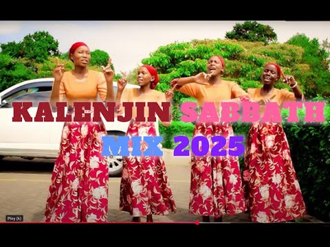 KALENJIN GOSPEL SABBATH SONGS| 2025,MESSIANIC SONGS 2025 MIX 031.DJ SEKO