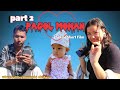 Pagol MonaN Part 2 Chakma Short Film 2026