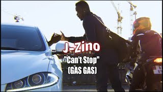 J-Zino - ''Can't Stop'' (GAS GAS) [OFFICIAL VIDEO GRIME]