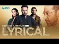 Shikaar | Full Lyrical OST | Bedardi Akhiyaan | Faysal Quraishi | Nazish Jahangir | Green TV