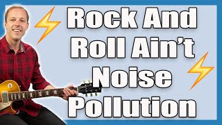 Rock And Roll Ain't Noise Pollution Guitar Lesson (AC/DC)