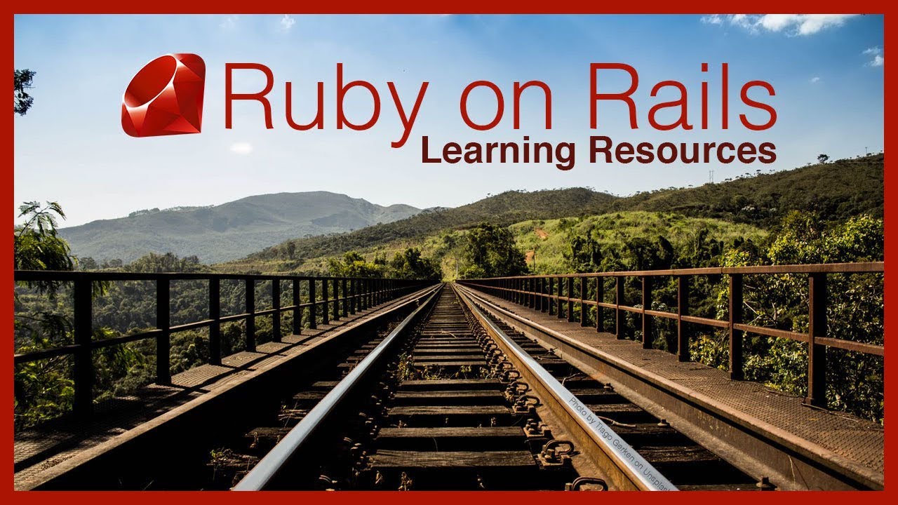 Ruby on Rails - Learning Resources