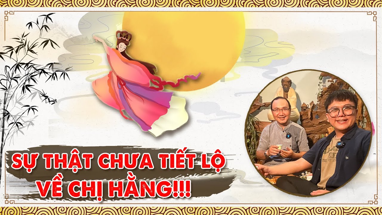 Ông Cuội ở Việt Nam còn Bà Hằng ở Trung Quốc!!! | Văn Hoá Dân Gian