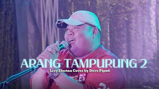 Download lagu ARANG TAMPURUNG 2 - COVER BY DAVE PIPOD X COVERPEDIA mp3 Download lagu ARANG TAMPURUNG 2 - COVER BY DAVE PIPOD X COVERPEDIA mp3
