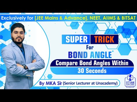 Trick for Bond Angle | Developed by IITian | IIT Jee Mains, Advance,  NEET, BITSAT & AIIMS