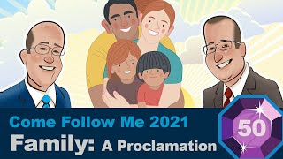 Scripture Gems Ep. 50- Come Follow Me: Family Proclamation