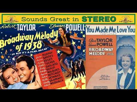 M-G-M Recording SESSIONS: (DEAR MR GABLE) YOU MADE ME LOVE YOU - Judy Garland STEREO