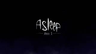 VideoImage1 Asleep: Act 1