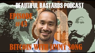 #43 Bitcoin with Jimmy Song