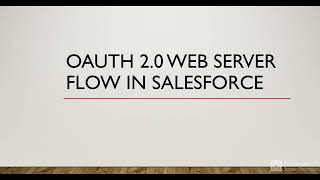 OAuth 2.0 Web Server Flow in Salesforce | Implementation using LWC