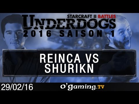 Reinca vs ShurikN - TvT - Underdogs 2016 S1 - Qualifier #4