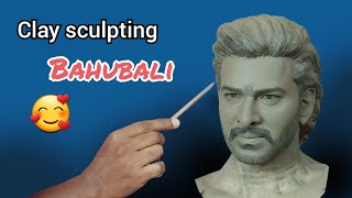 clay sculpting / bahubali  / prabhas