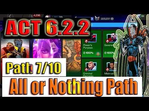 Act 6.2.2 Path 7/10 (All or Nothing Path) - Marvel Contest of Champions