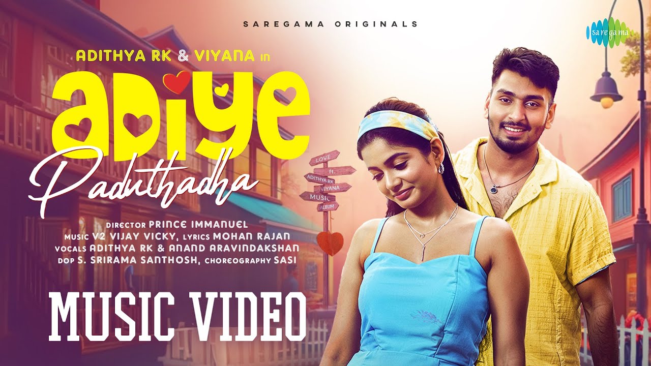 Adiye Paduthadha Song Lyrics | Saregama Tamil Album | Adithya RK, Anand Aravindakshan