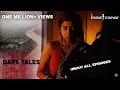 The Uncut Dark Tales Movie Marathon You Won T Want To Miss