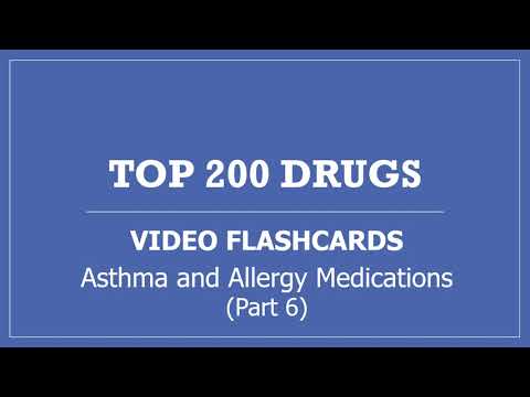 Top 200 Drugs Pharmacy Flashcards - Part 6 Asthma and Allergy Medications