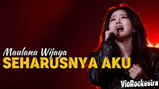 Download lagu SEHARUSNYA AKU - Maulana Wijaya (Slow Rock Cover Terbaru) | Cover by VioRockestra mp3