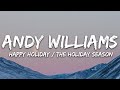 Andy Williams Happy Holiday The Holiday Season Lyrics