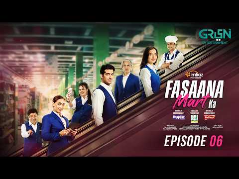 Fasaana Mart Ka Ep 06 (Subtitles) 1 Mar 26 | Sponsored by Happilac, National Foods, Nigheban Ramzan