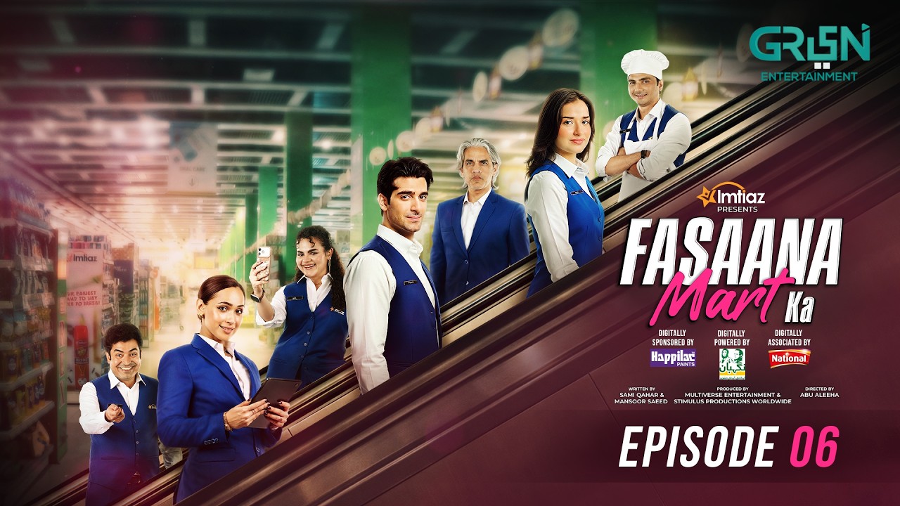 Fasaana Mart Ka Ep 06 (Subtitles) 1 Mar 26 | Sponsored by Happilac, National Foods, Nigheban Ramzan