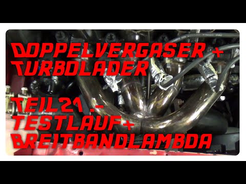 DCOE Weber Doppelvergaser + Turbolader Teil21 .-  Testlauf und Breitbandlambda