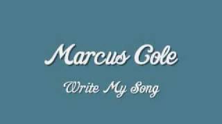 Marcus Cole - Write My Song