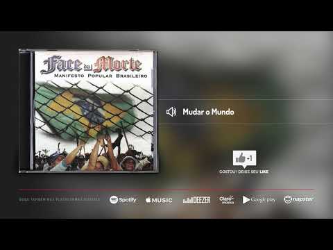 Face da Morte - Mudar o Mundo | Álbum Manifesto Popular Brasileiro