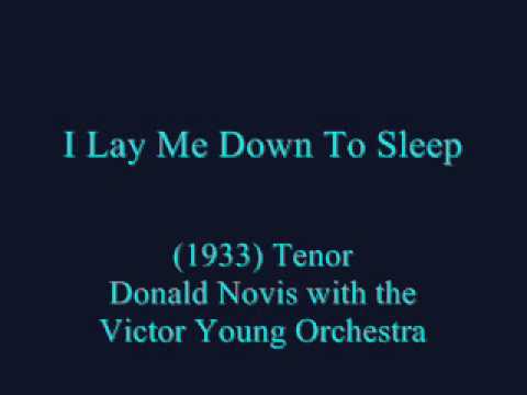 I Lay Me Down To Sleep (1933) Donald Novis TENOR
