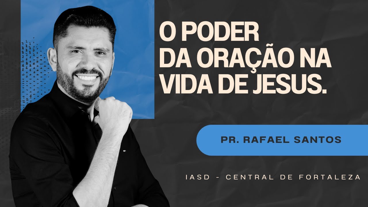 Pregação Poderosa - Pastor Rafael Santos - Igreja Central de Fortaleza CEARÁ