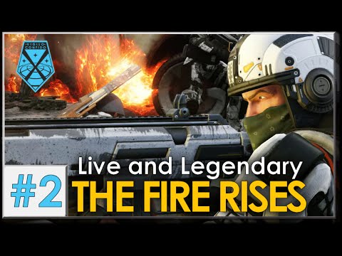 XCOM 2: Live and Legendary #2 - THE FIRE RISES