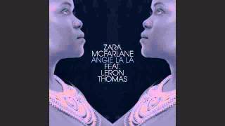 Zara McFarlane - Angie La La - Yoruba Soul Mix - feat. Leron Thomas