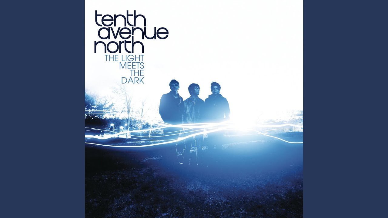 Tenth Avenue North - Any Other Way