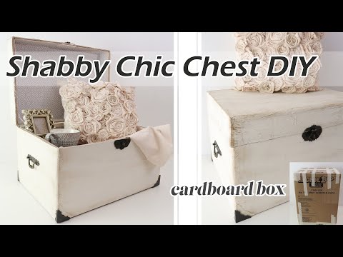 Shabby Chic Chest DIY / Cardboard Box DIY