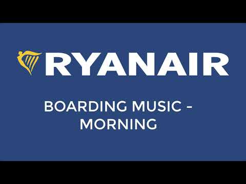 Ryanair Boarding Music - Morning - YouTube